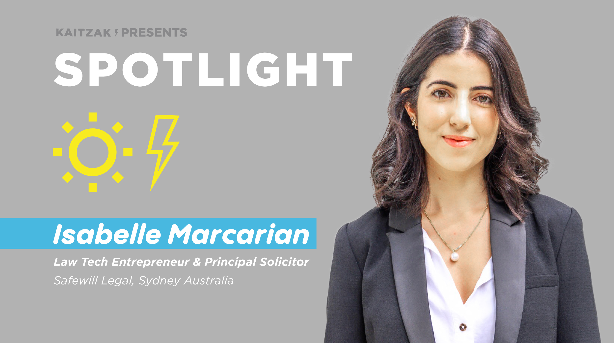 Isabelle Marcarian: Law Tech Entrepreneur, Principal Solicitor & Community Advocate